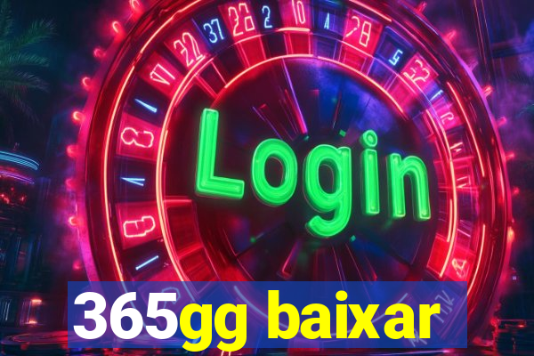 365gg baixar
